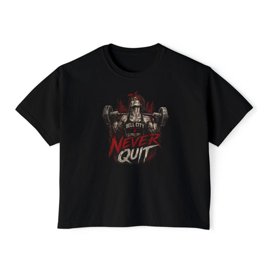 "Never Quit" Women's Boxy Tee
